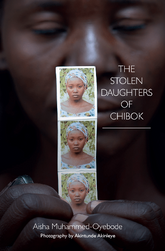 The Stolen Daughters of Chibok - Special Edition