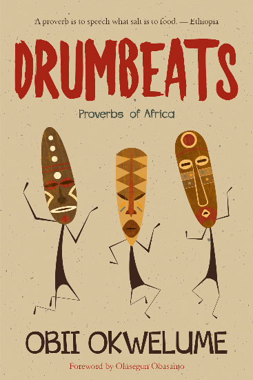 Drumbeats – Proverbs Of Africa
