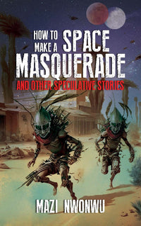 How to Make a Space Masquerade