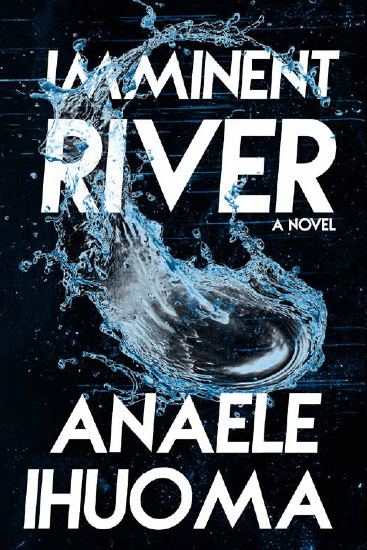 Imminent River