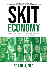 Skit Economy: How Nigeria’s Comedy Skit-Makers Are Redefining Africa’s Digital Content Landscape